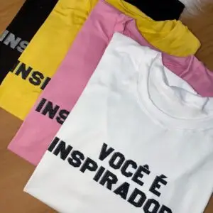 T-Shirt Você É Inspiradora