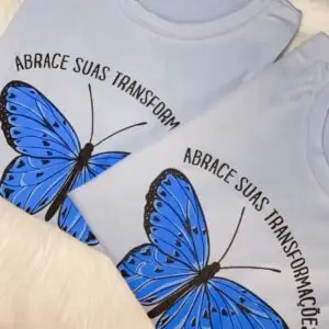 T-Shirt Suas Transformações