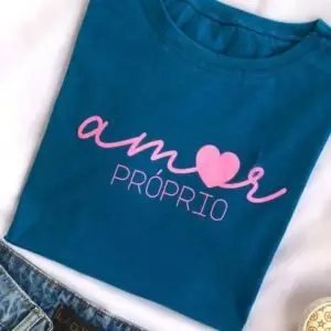 T-Shirt Amor Próprio