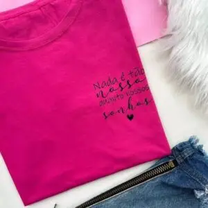 T-Shirt Nossos Sonhos