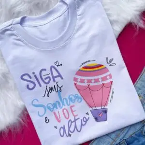 T-Shirt Siga seus Sonhos