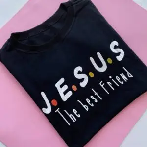 T-Shirt Jesus The Best Friend