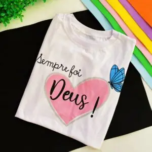 T-Shirt Sempre Foi