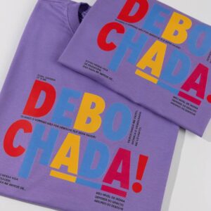 T-Shirt Debochada!