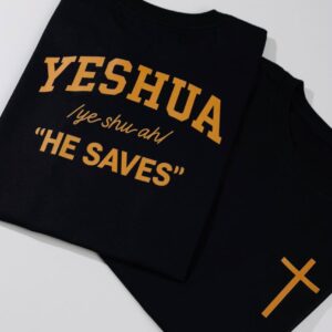 T-Shirt Yeshua He Saves