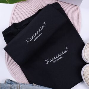 T-Shirt Paciência?