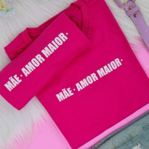 T-Shirt Mãe Amor Maior