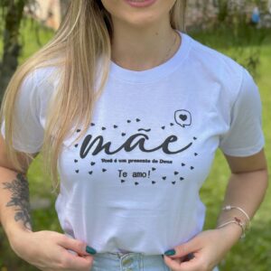 T-Shirt Mãe Presente de Deus