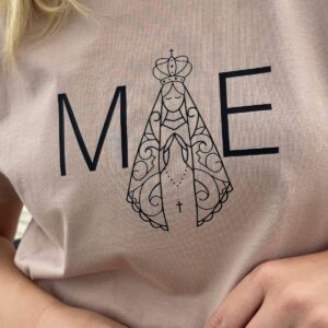 T-Shirt Mãe Nossa Senhora