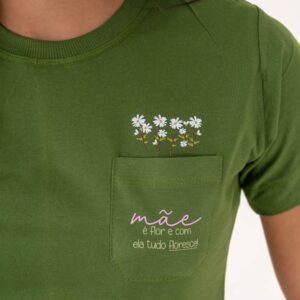 T-Shirt Mãe é Flor