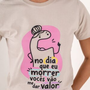 T-Shirt Vocês Vão dar Valor